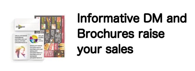 Informative DM and Brochures raise your sales